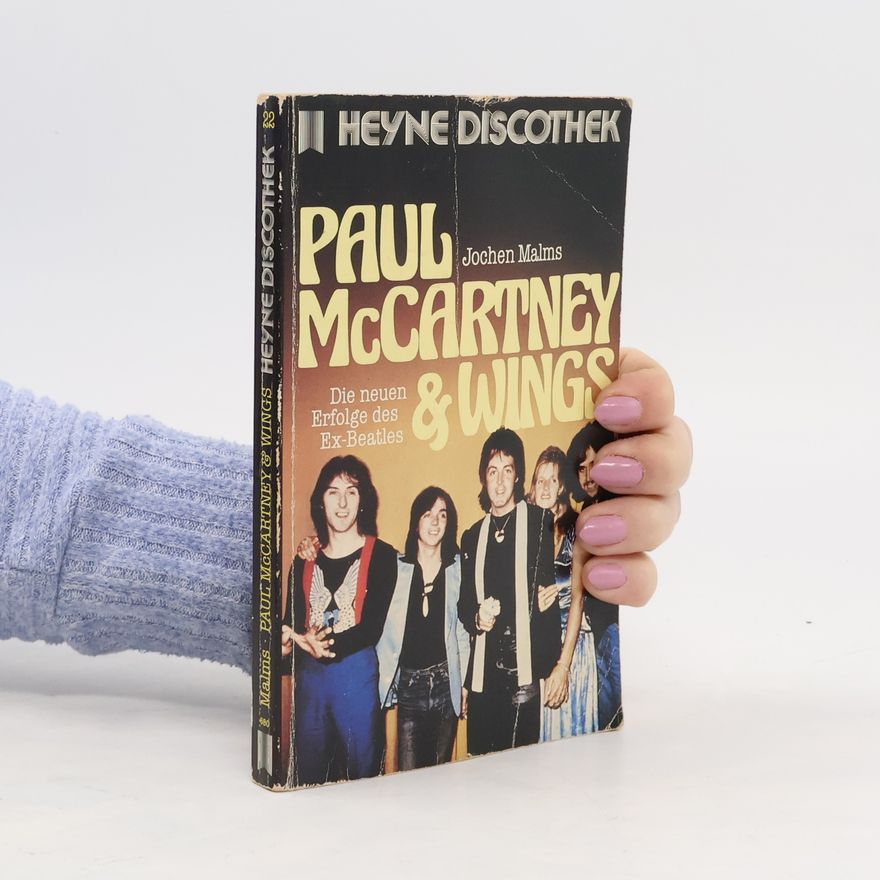 Jochen Malms Paul McCartney und Wings