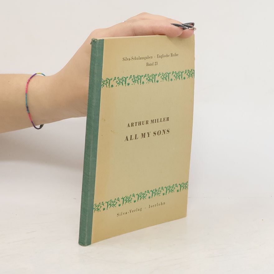 Arthur Miller All My Sons