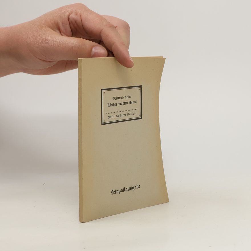 Gottfried Keller Kleider machen Leute