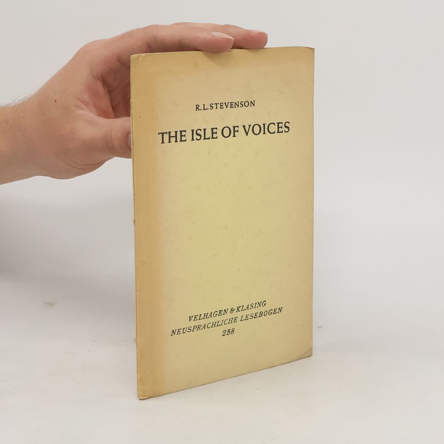 Robert Louis Stevenson The Isle of Voices