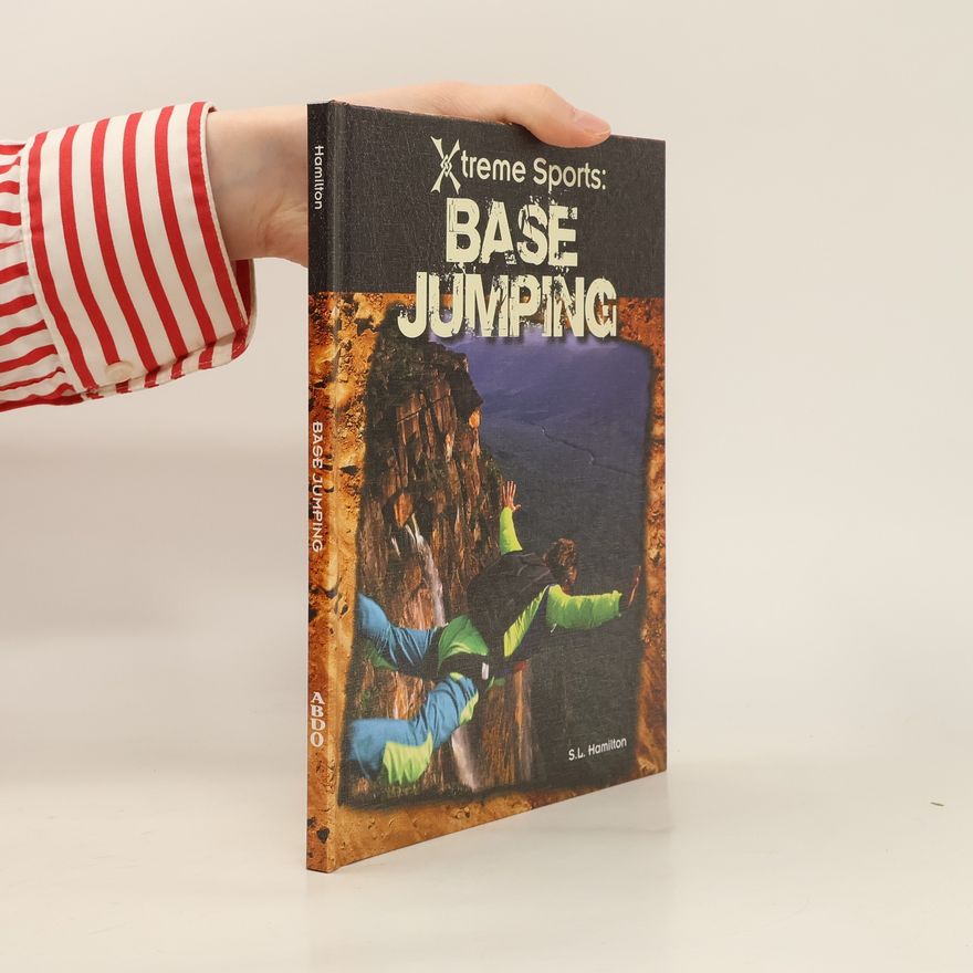 S. L. Hamilton Base Jumping