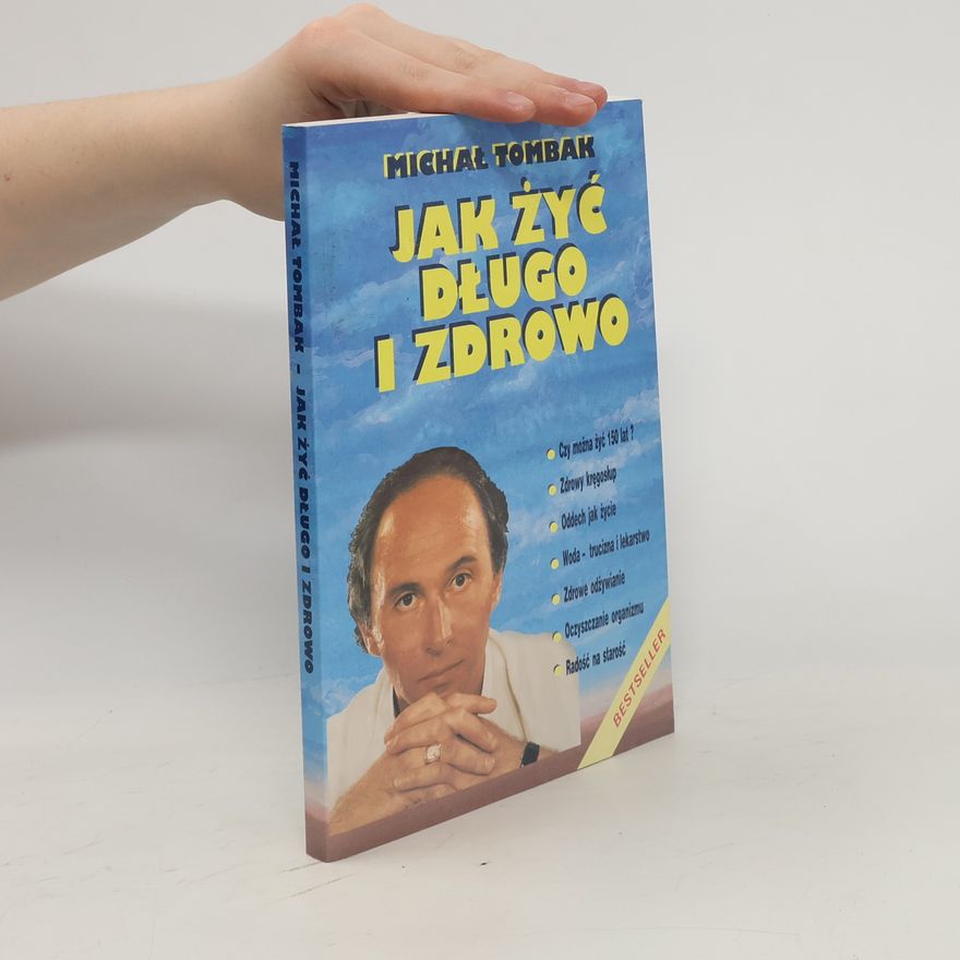 Michail Tombak Jak żyć długo i zdrowo