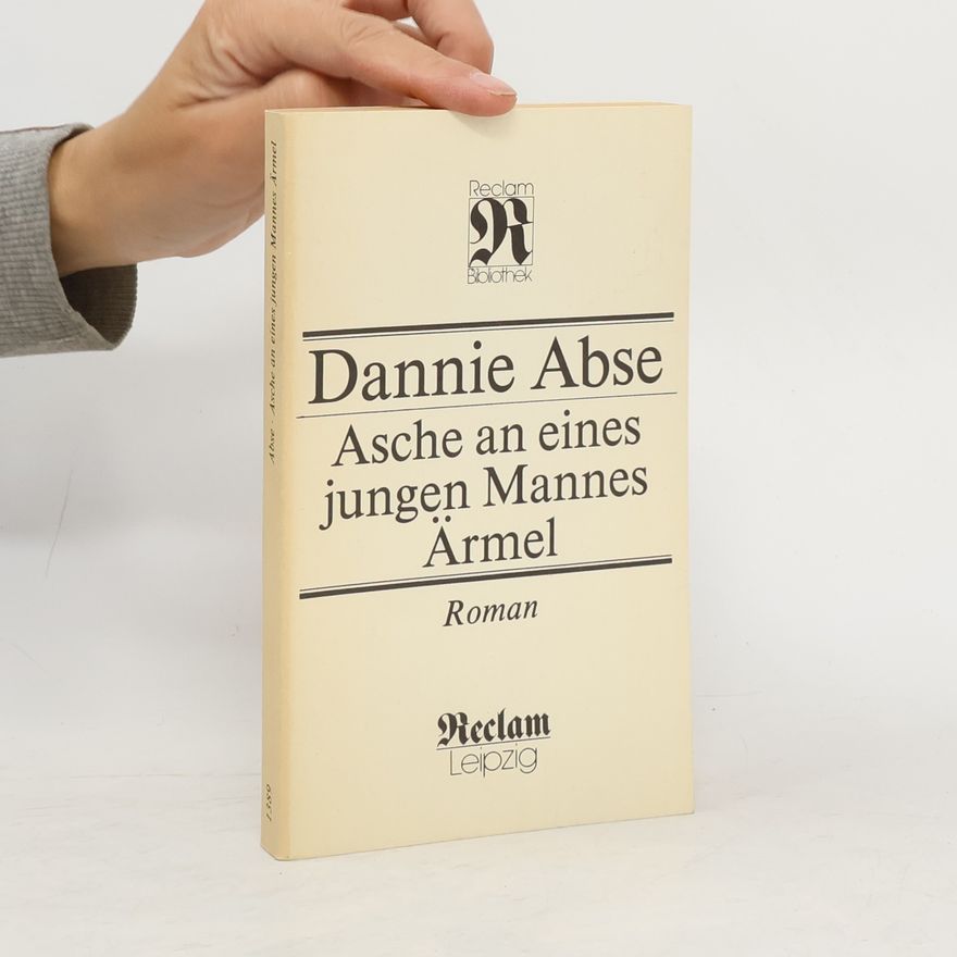 Dannie Abse Asche an eines jungen Mannes Ärmel