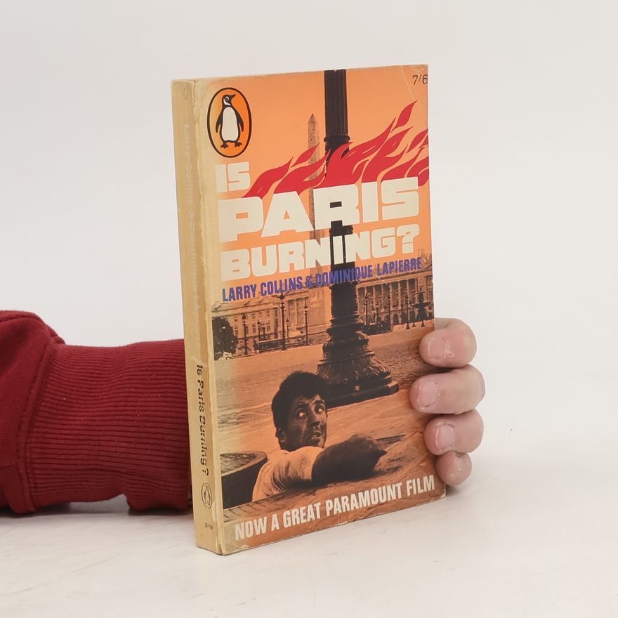 Dominique Lapierre Is Paris burning?