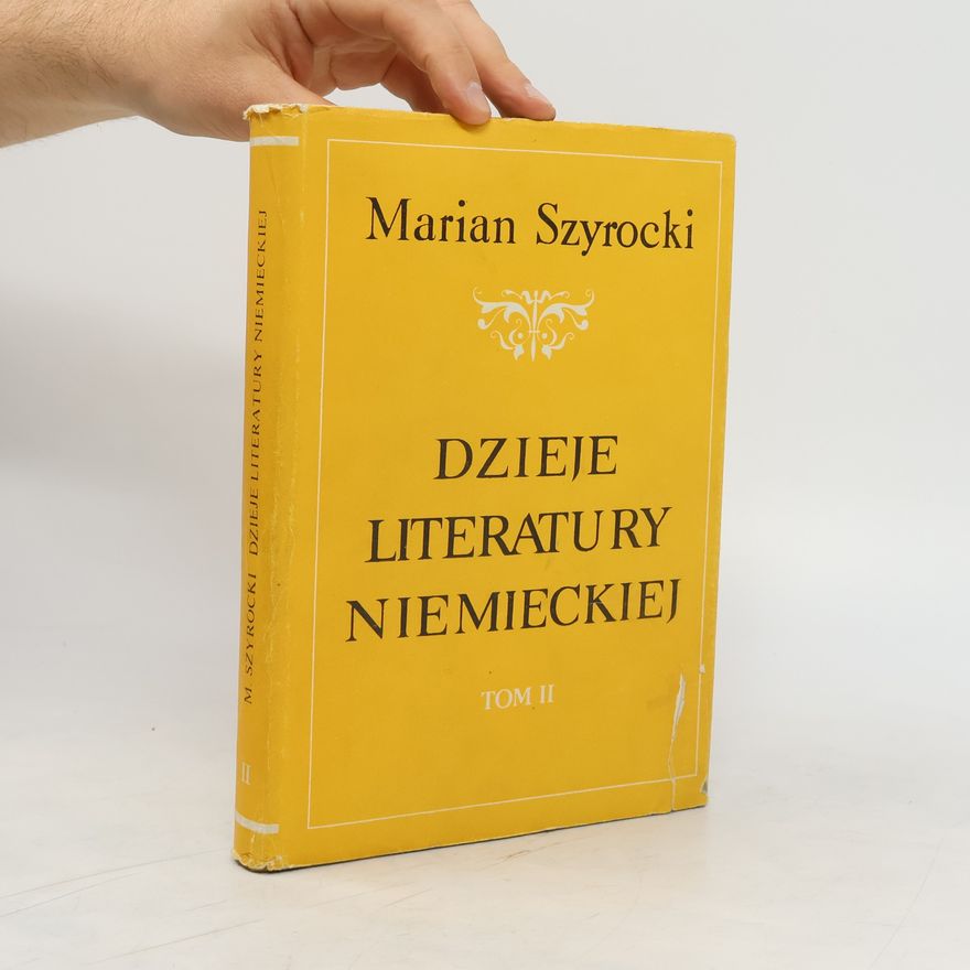 Marian Szyrocki Dzieje literatury niemieckiej II