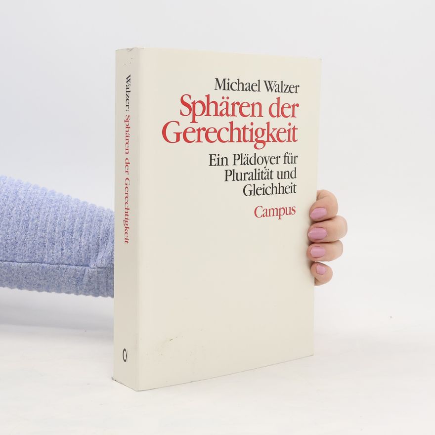 Michael Walzer Sphären der Gerechtigkeit
