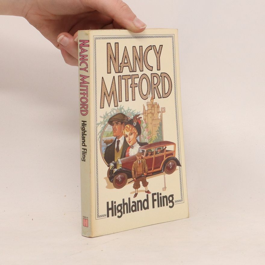 Nancy Mitford Highland Fling
