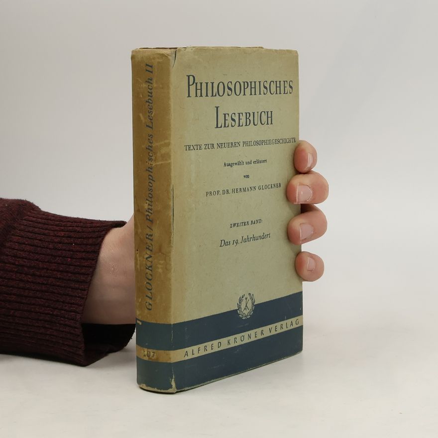 Hermann Glöckner Philosophisches Lesebuch II