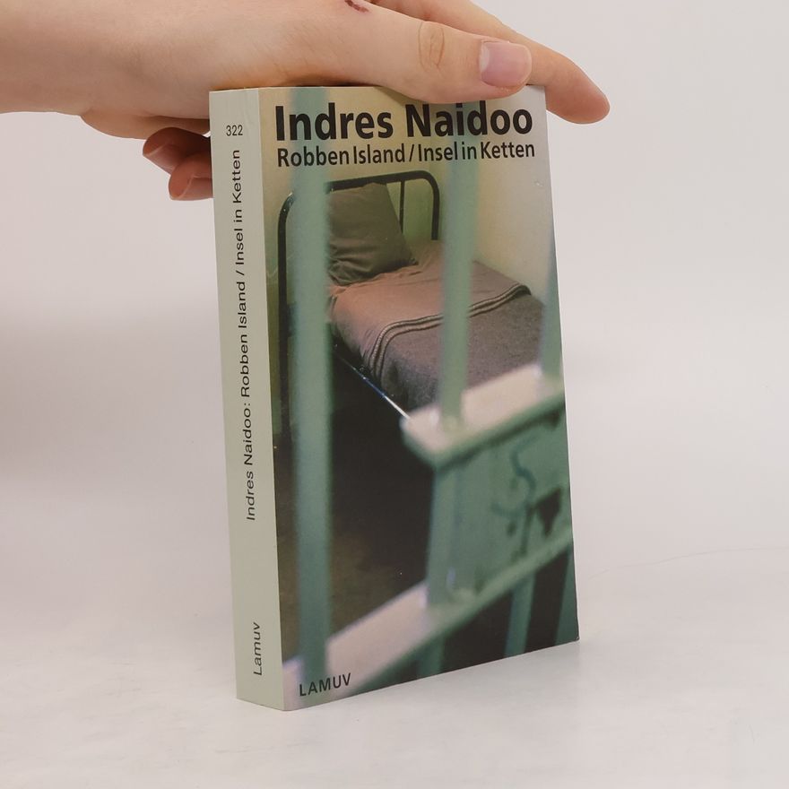 Indres Naidoo Robben Island