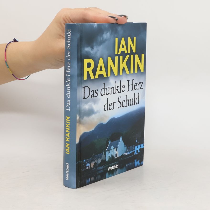 Ian Rankin Das dunkle Herz der Schuld