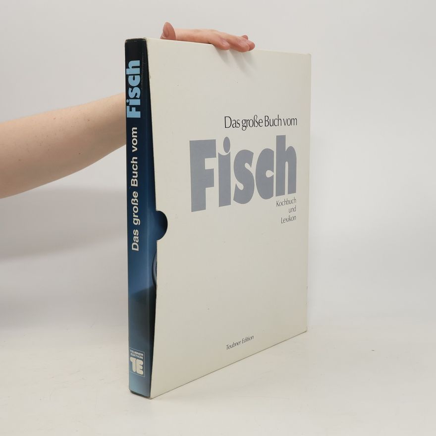 Christian Teubner Das grosse Buch vom Fisch