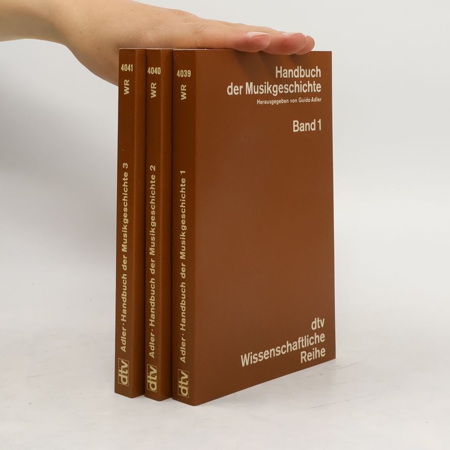 Kolektiv autorů Handbuch der Musikgeschichte Band 1-3