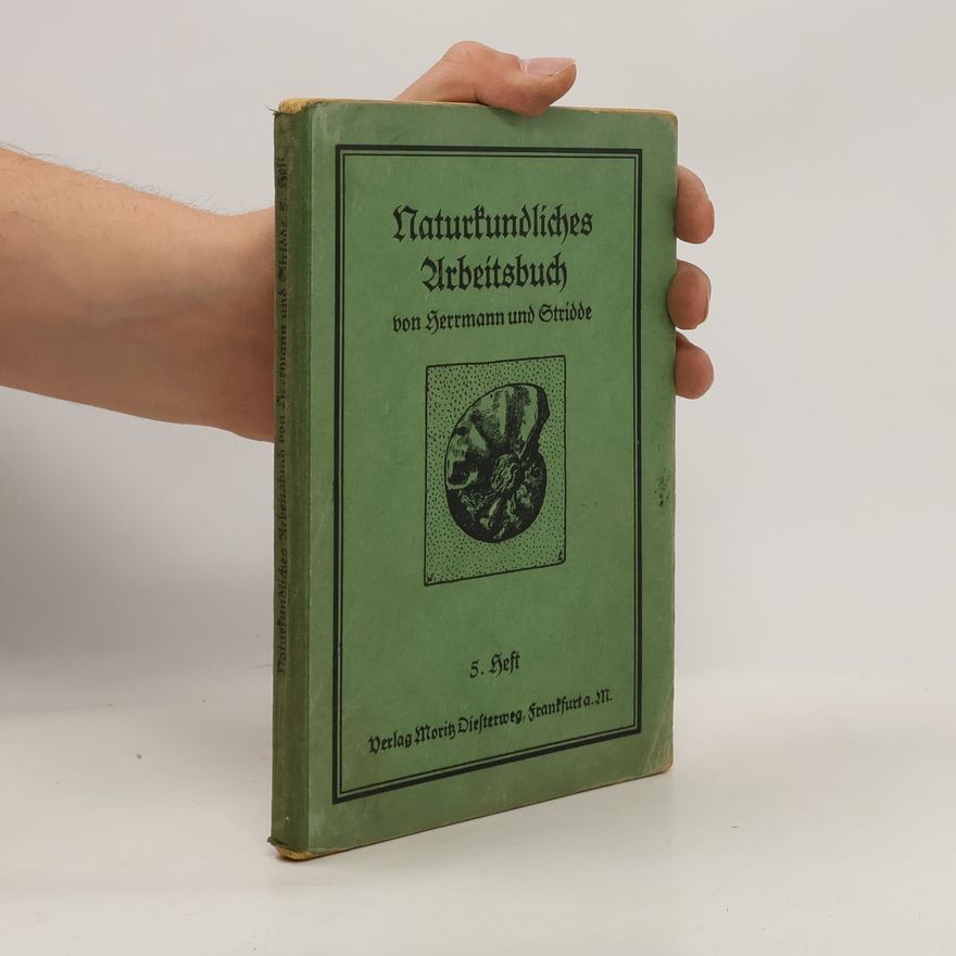 Herrmann und Stridde Naturkundliches Arbeitsbuch