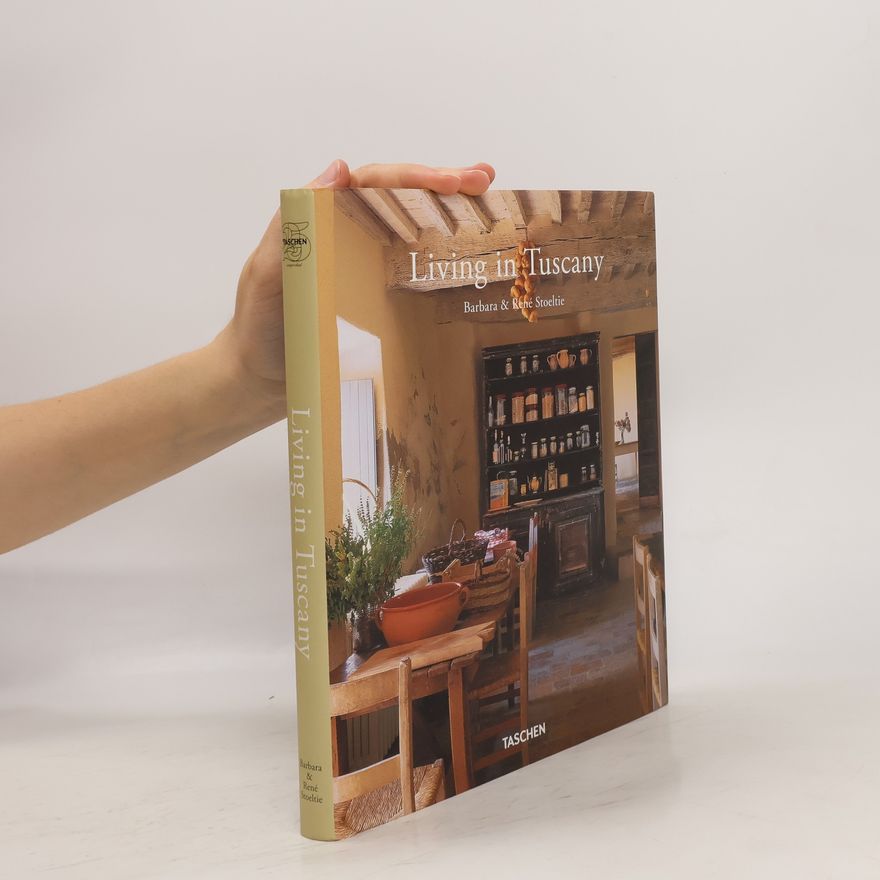 Barbara Stoeltie Living in Tuscany