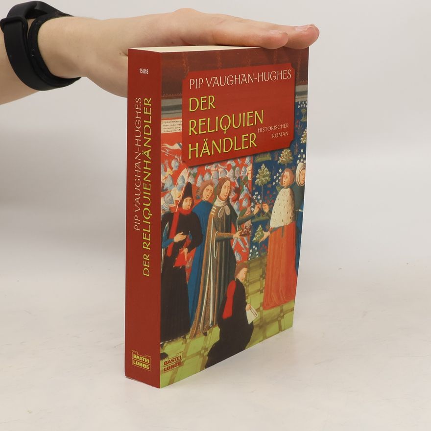 Pip Vaughan Hughes Der Reliquienhändler