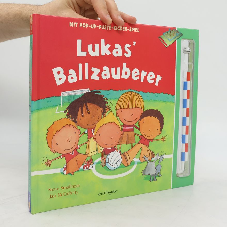 Steve Smallman Lukas' Ballzauberer