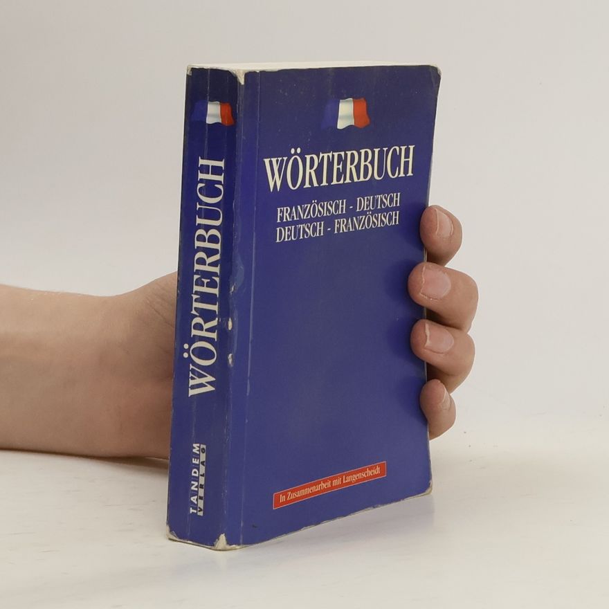 Kolektiv autorů Wörterbuch Französisch-Deutsch