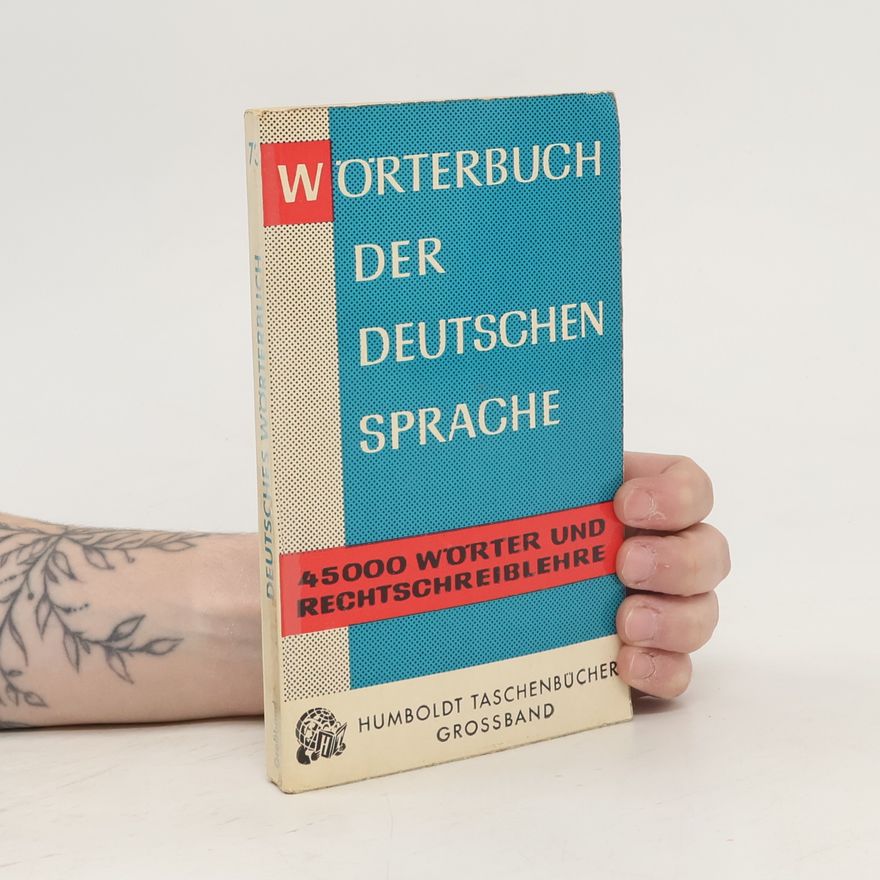 Autorenkollektiv Wörterbuch der Deutschen Sprache