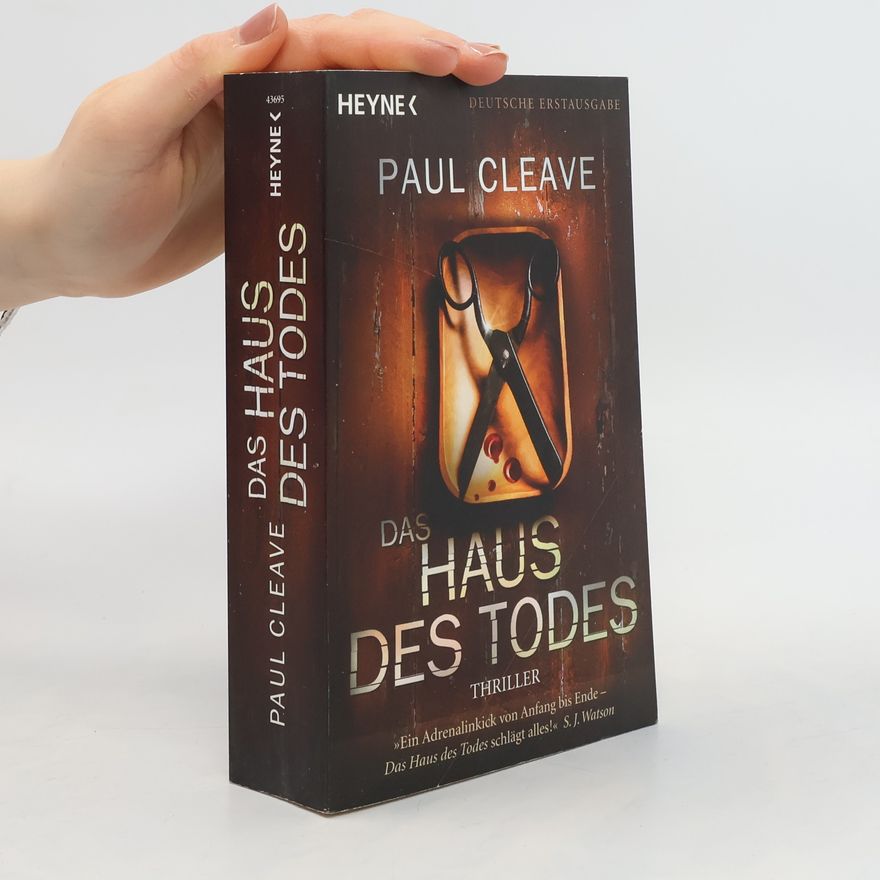 Paul Cleave Das Haus des Todes