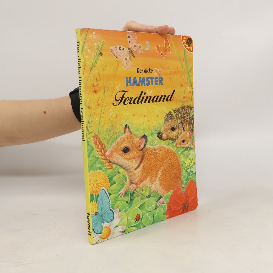 Günter Neidinger Der dicke Hamster Ferdinand