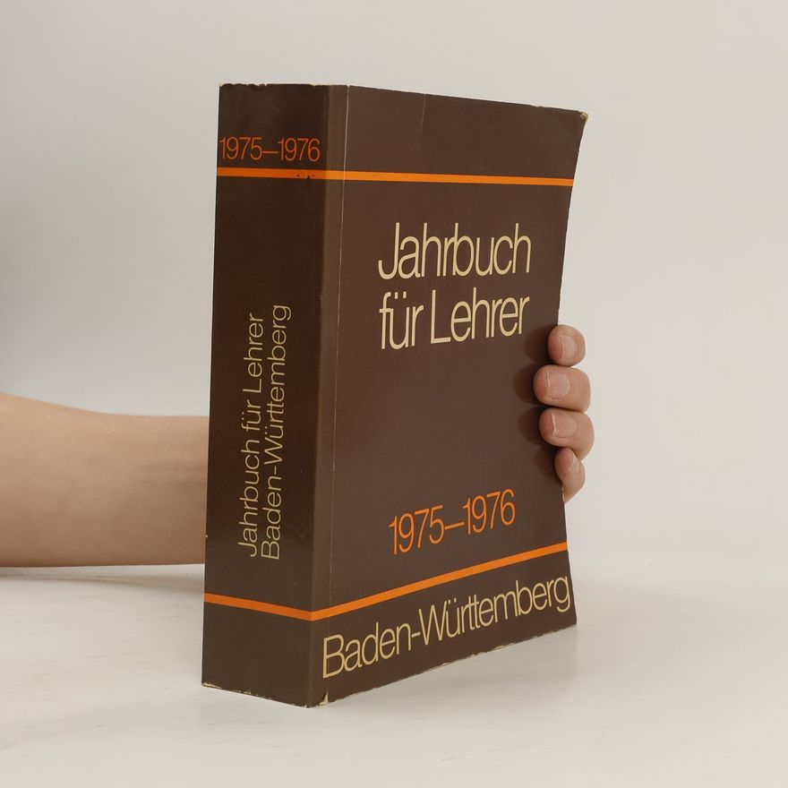 Collectif d'auteurs Jahrbuch für Lehrer 1975-1976. Baden-Württemberg