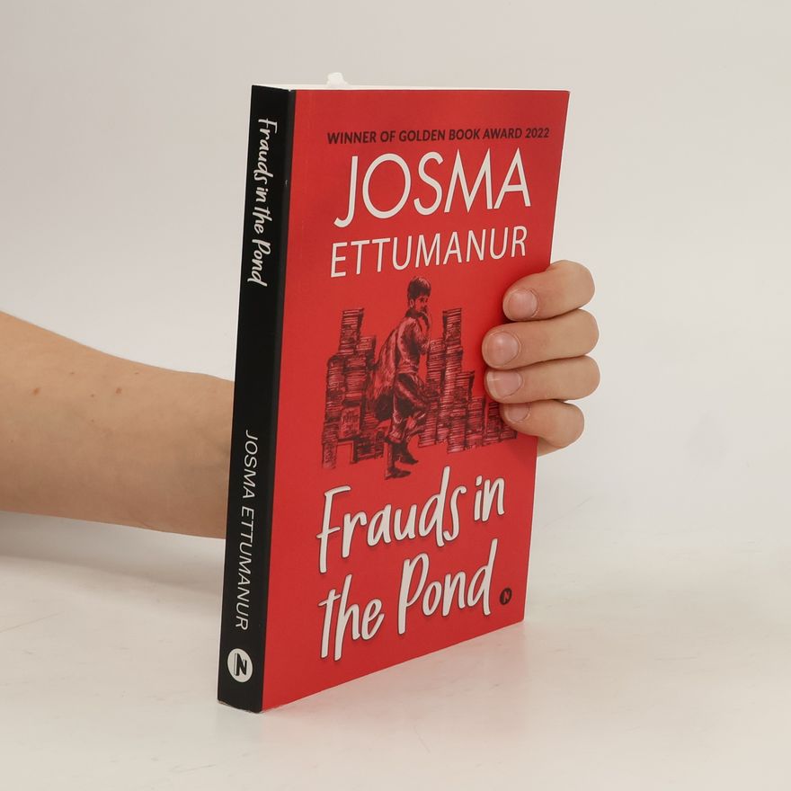 Josma Ettumanur Frauds in the Pond