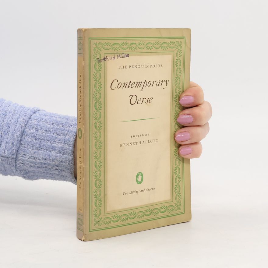 Kenneth Allott The Penguin Book of Contemporary Verse