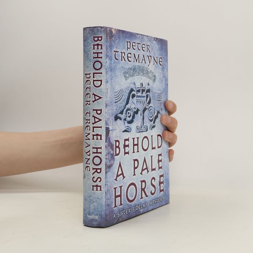 Peter Berresford Ellis Behold a Pale Horse