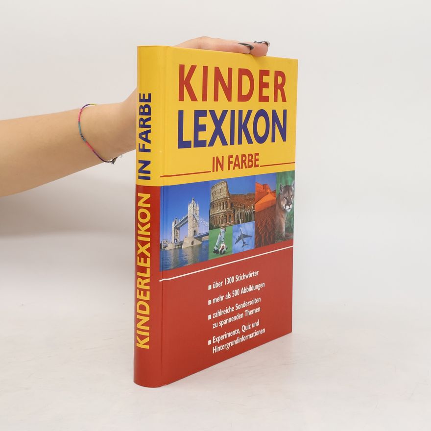Autorenkollektiv Kinder Lexikon in Farbe
