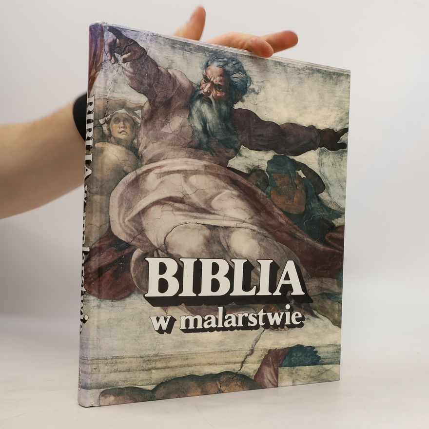 Kolektiv autorů Biblia w malarstwie