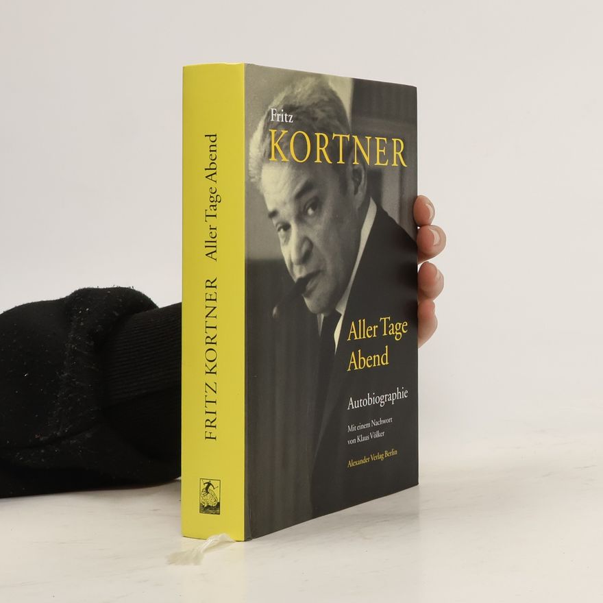 Fritz Kortner Aller Tage Abend
