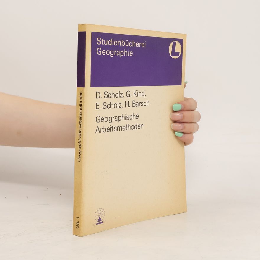 Dieter Scholz Geographische Arbeitsmethoden