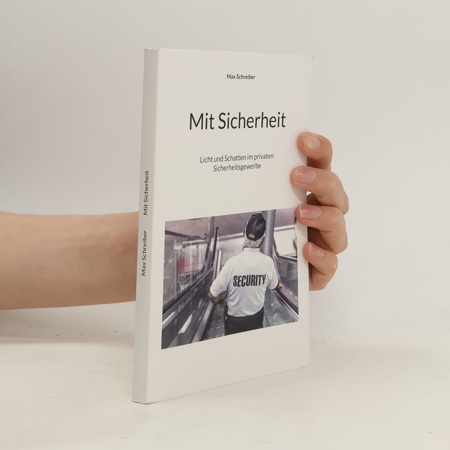 Max Schreiber Mit Sicherheit