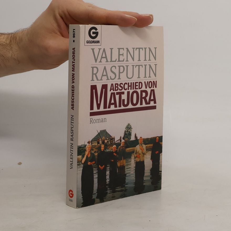 Valentin Rasputin Abschied von Matjora