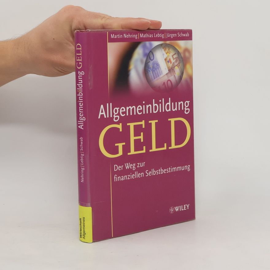 Martin Nehring Allgemeinbildung Geld