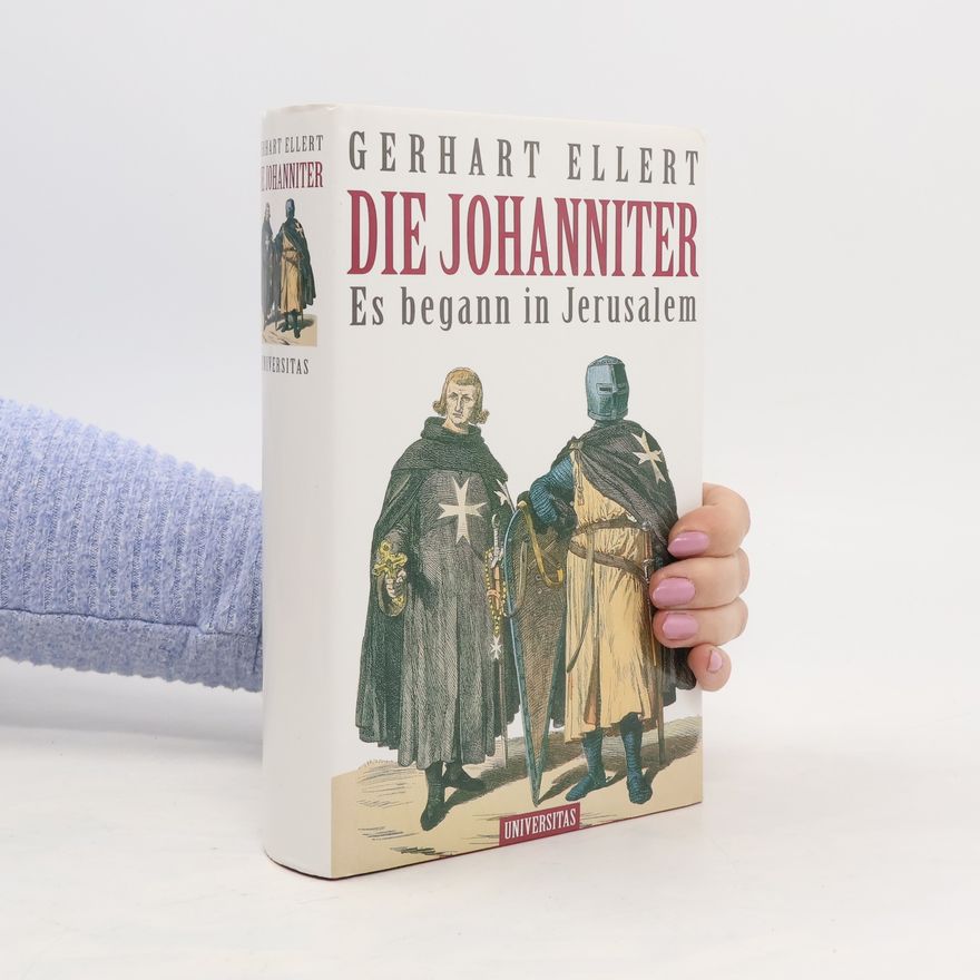 Gerhart Ellert Die Johanniter