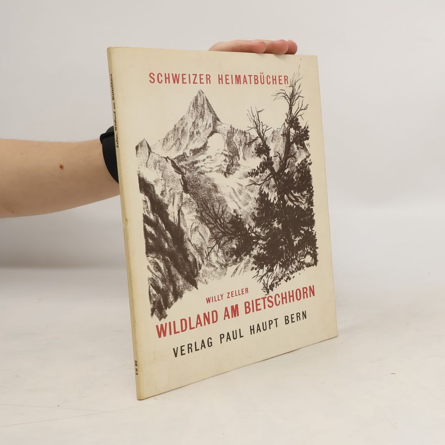 Willy. Zeller Wildland am Bietschhorn