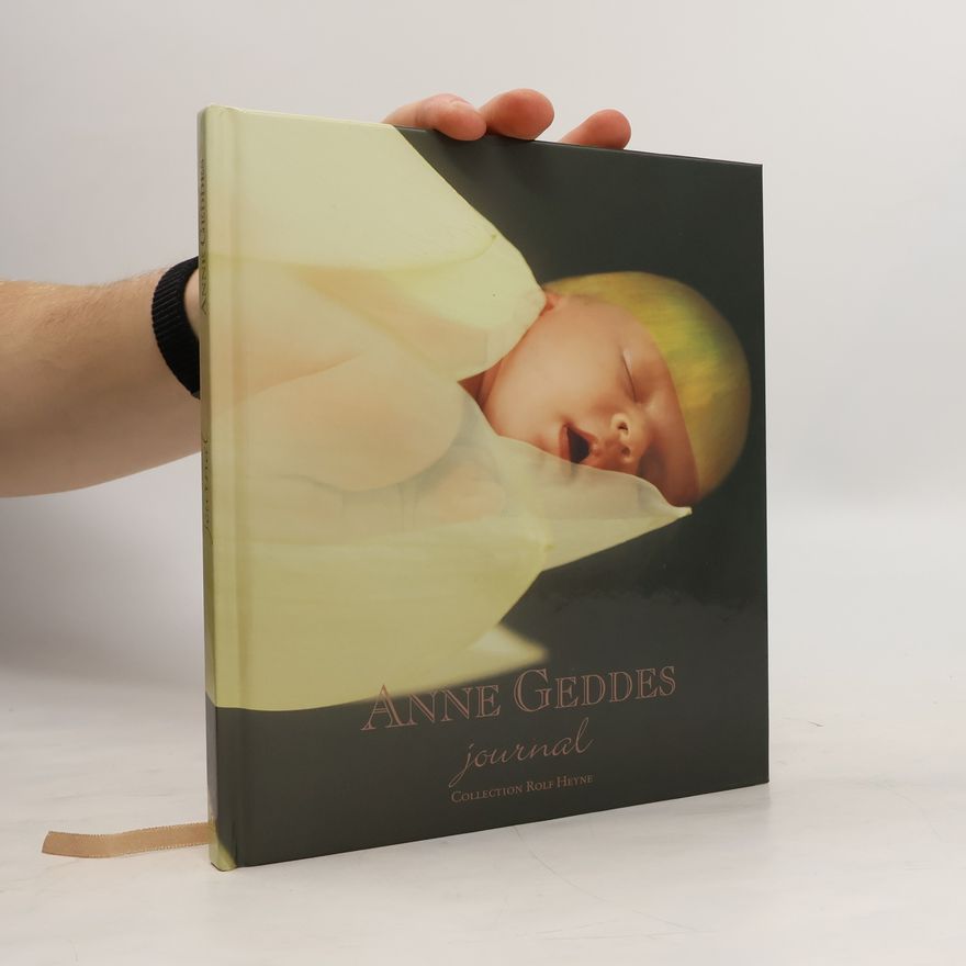 Anne Geddes Journal. Mit Platz für eigene Eintragungen
