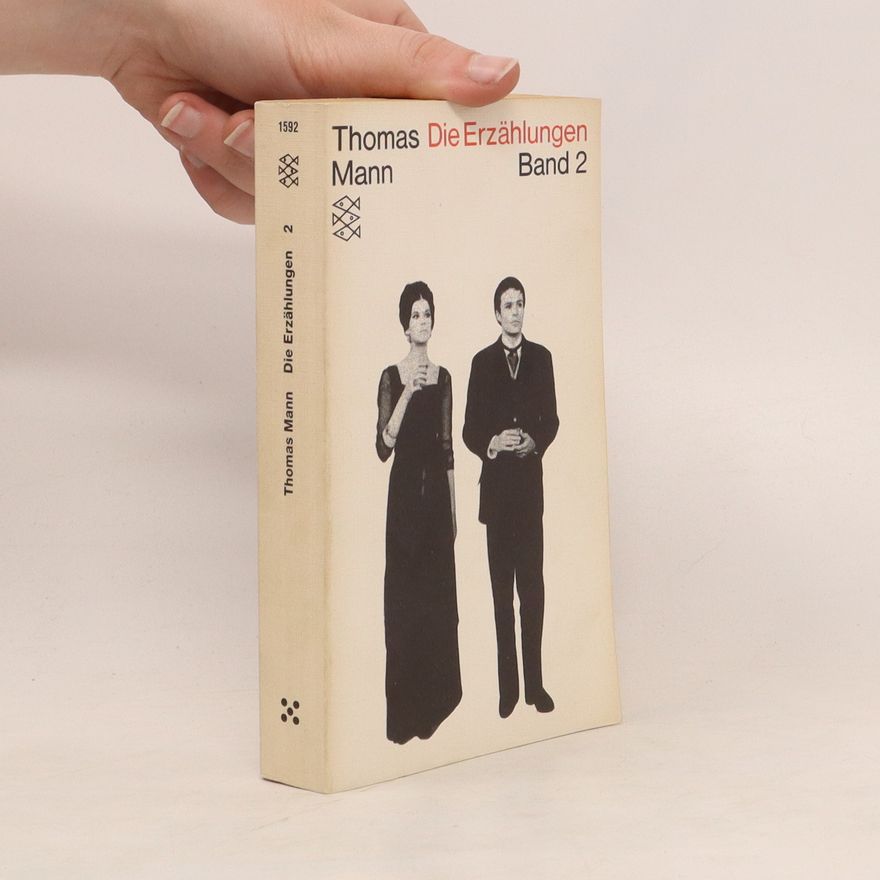 Thomas Mann Die Erzählungen 2