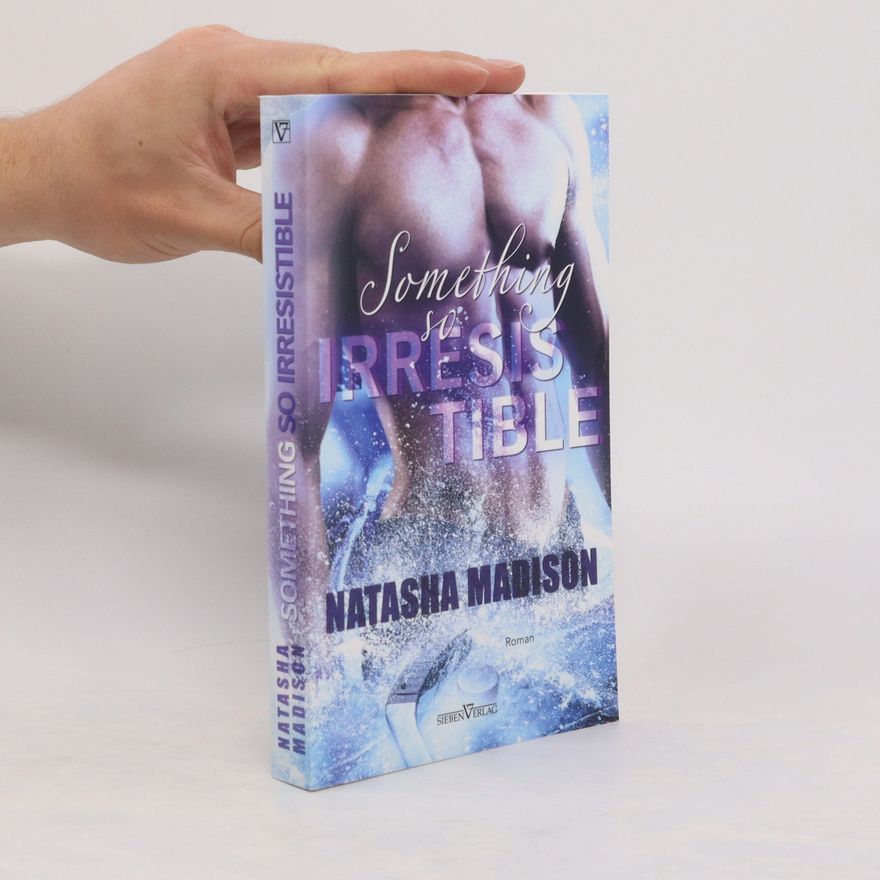 Natasha Madison Something so irresistible