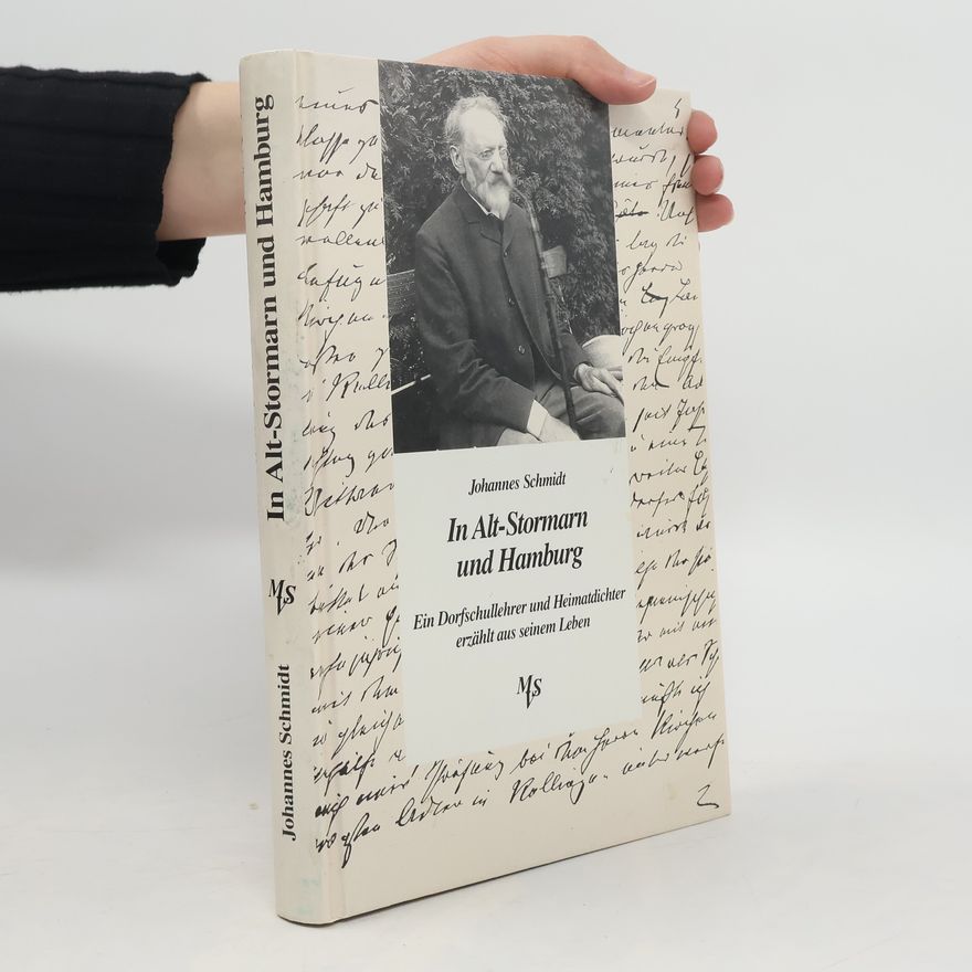 Johannes Schmidt-Tophoff In Alt-Stormarn und Hamburg