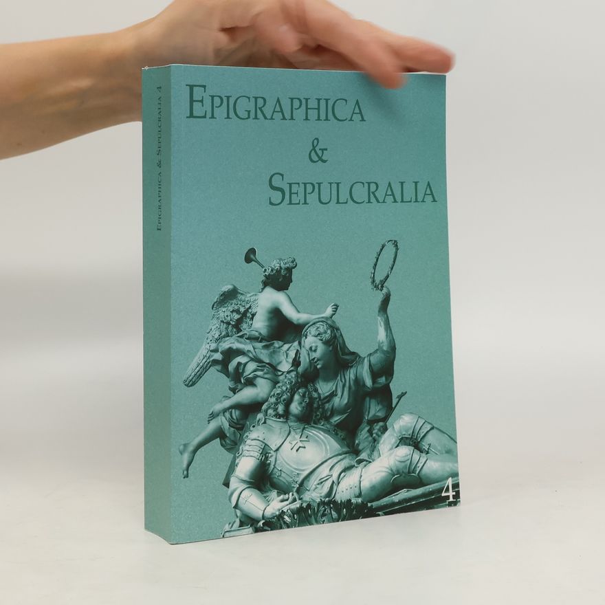Various authors Epigraphica and Sepulcralia 4