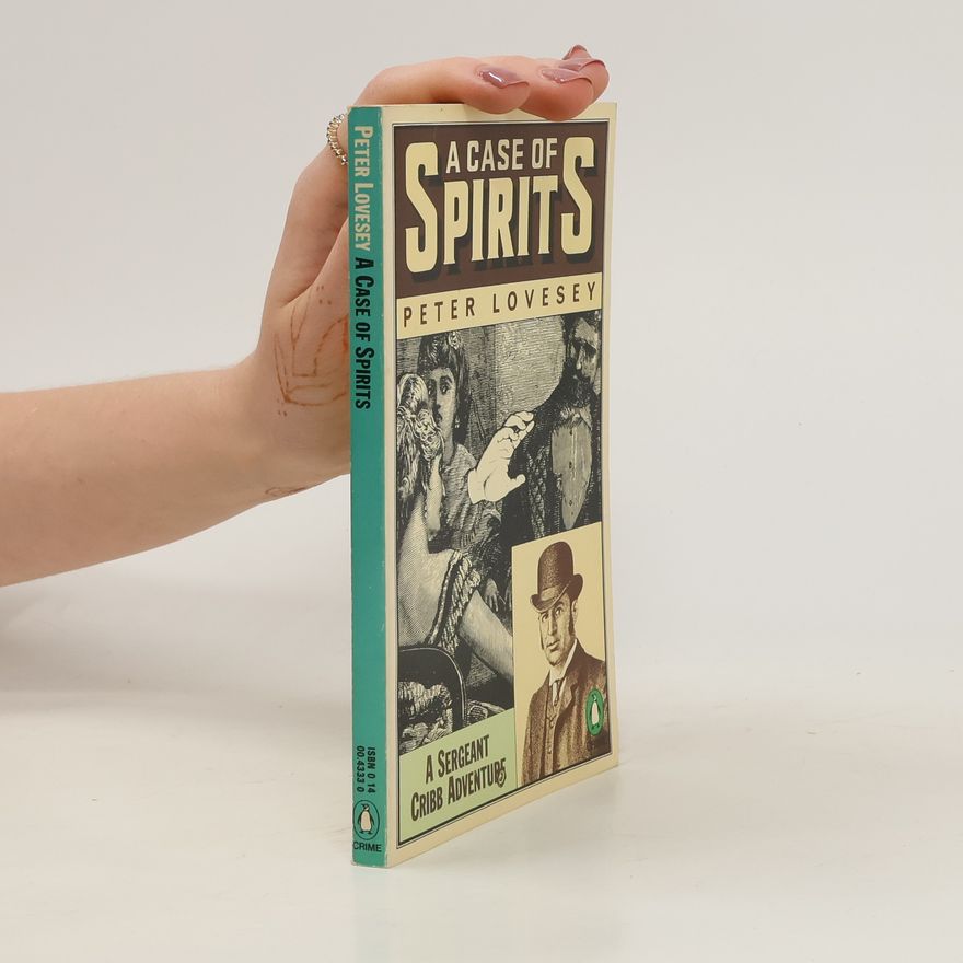 Peter Lovesey A Case of Spirits