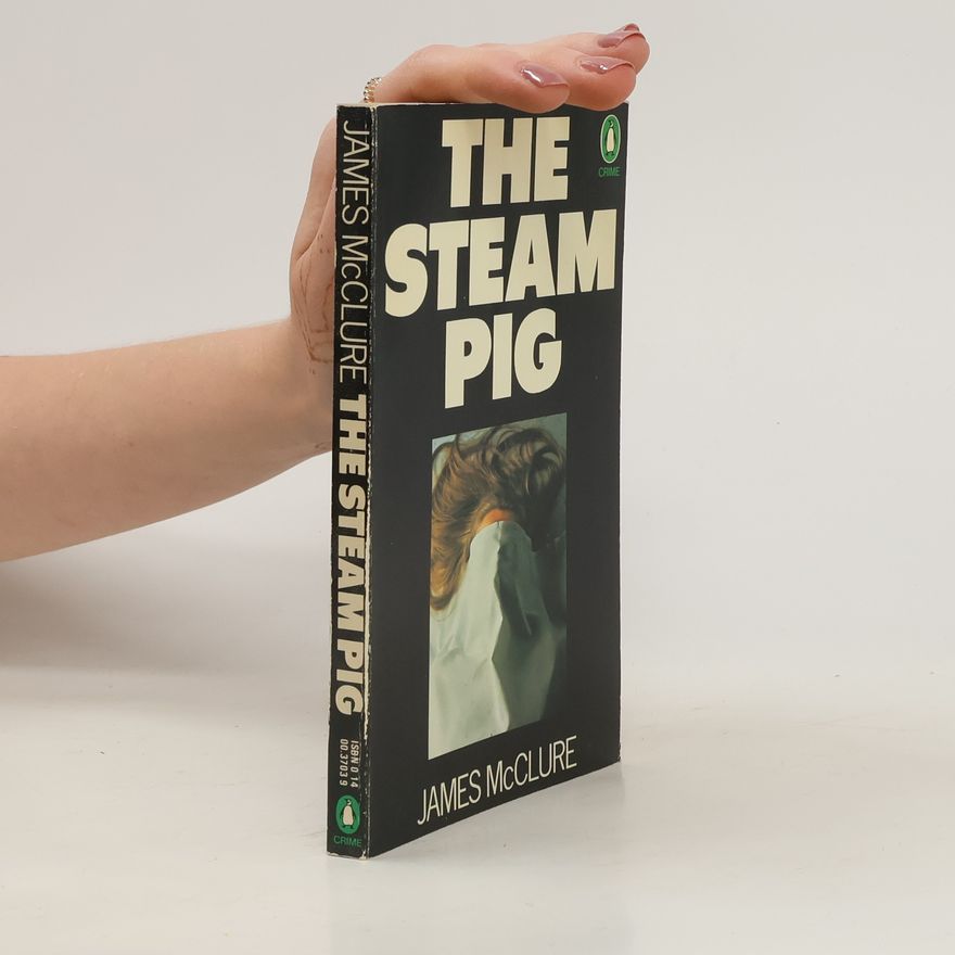 James McClure The Steam Pig
