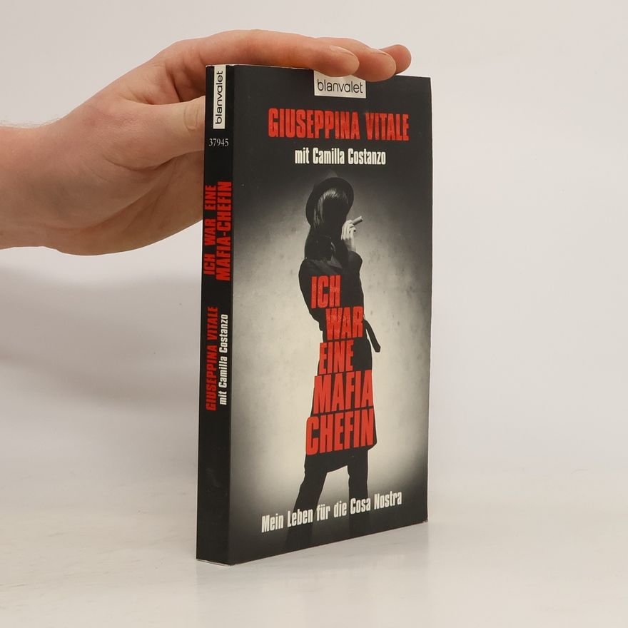 Giuseppina Vitale Ich war eine Mafia-Chefin