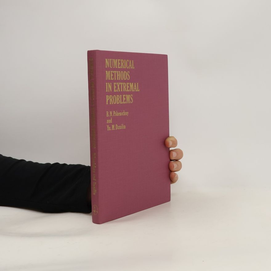 Kolektiv autorů Numerical Methods in Extremal Problems