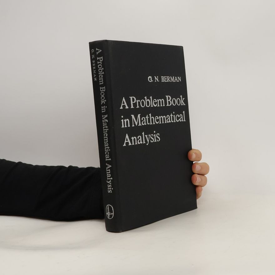 Kolektiv autorů A Problem Book in Mathematical Analysis