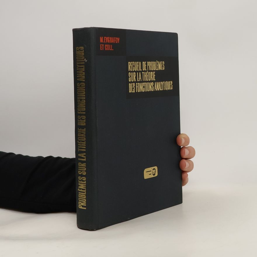 Kolektiv autorů Recueil de problémes sur la théorie des fonctions analytiques