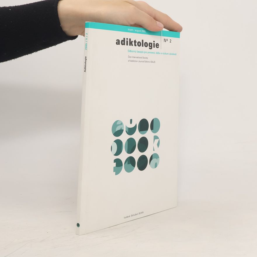 Kolektiv autorů Adiktologie 2 8/2005