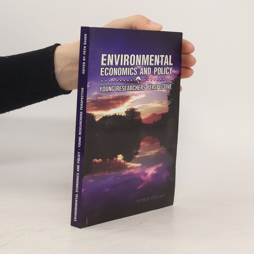 Petr Šauer Environmental Economics and Policy